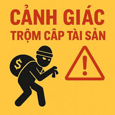Cảnh giác trộm cắp tài sản 